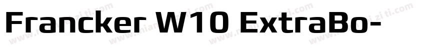 Francker W10 ExtraBo字体转换
